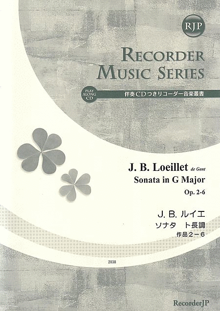 Jean Baptiste Loeillet de Gant: Sonata in G Major, Op. 2-6