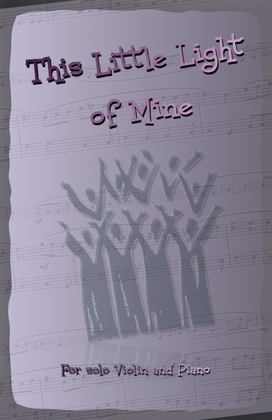 Book cover for This Little Light of Mine, Gospel Song for Violin and Piano
