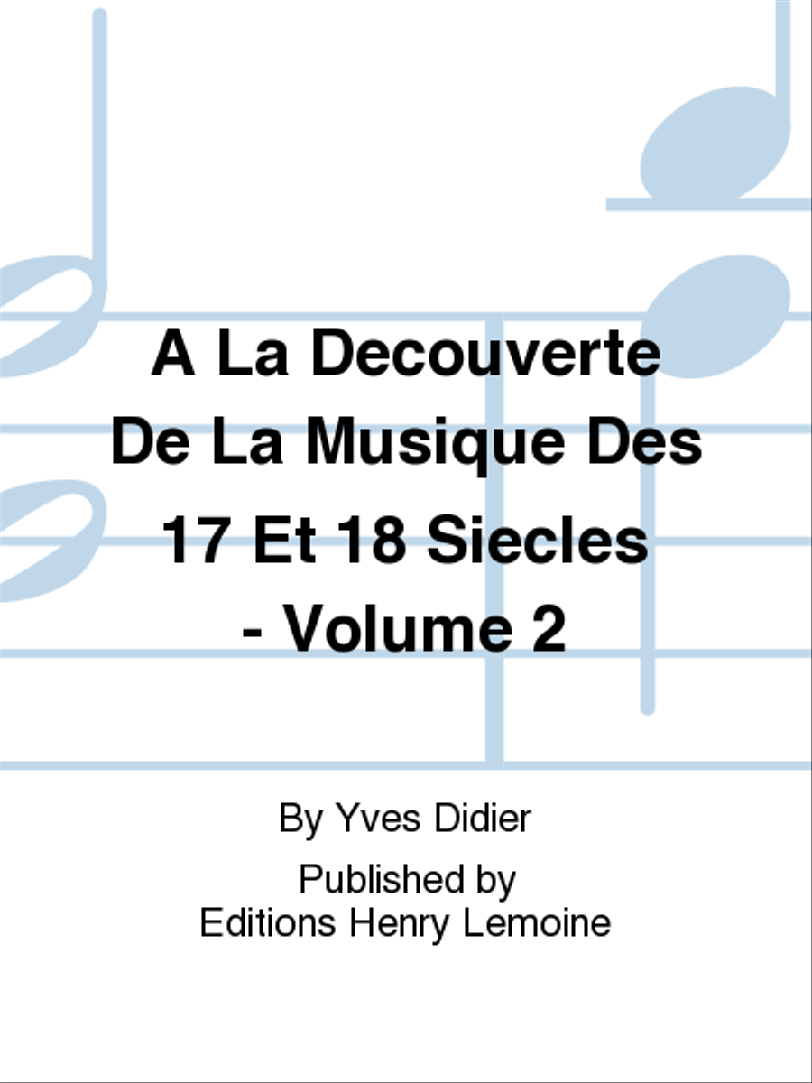 A La decouverte de la musique des 17 et 18 siecles - Volume 2 Clarinet Solo scores gallery preview page 1