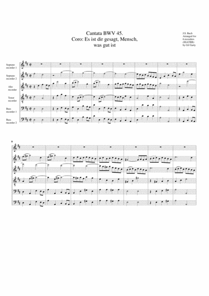 Coro: Es ist dir gesagt, Mensch, was gut ist from Cantata BWV 45 (arrangement for 6 recorders)