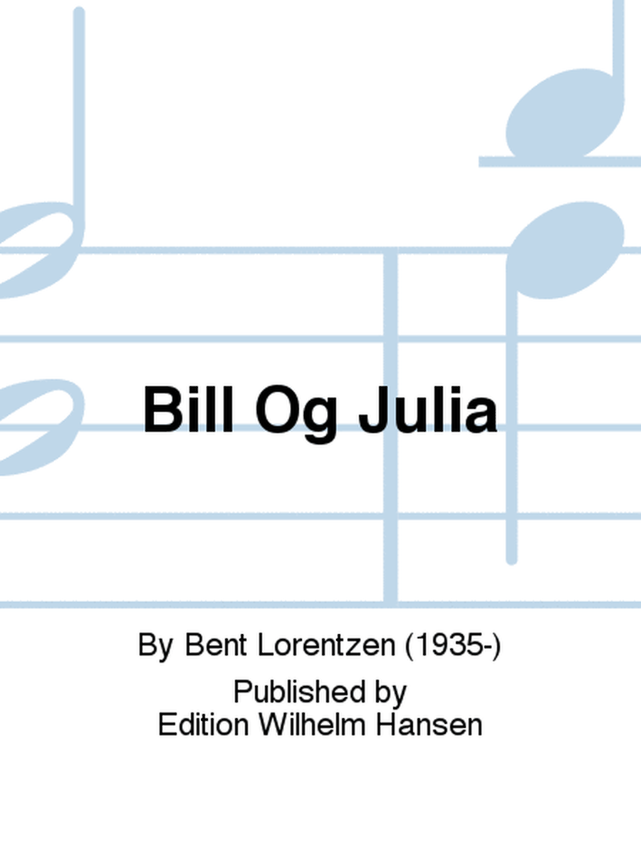 Bill Og Julia