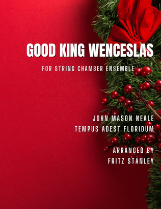 Good King Wenceslas - String Chamber Ensemble