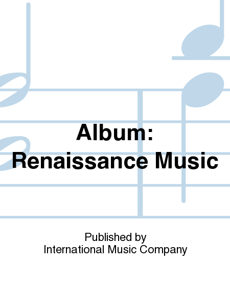 Renaissance Music (score and parts) (KATZ)