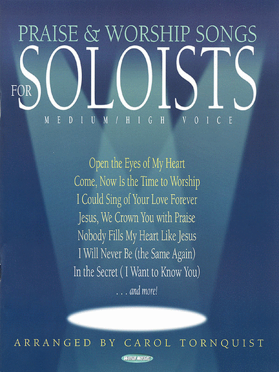 Praise & Worship Songs For Soloists (Med/Hi)