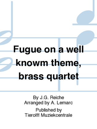 Book cover for Fugue On A Well Knowm Theme, Brass Quartet