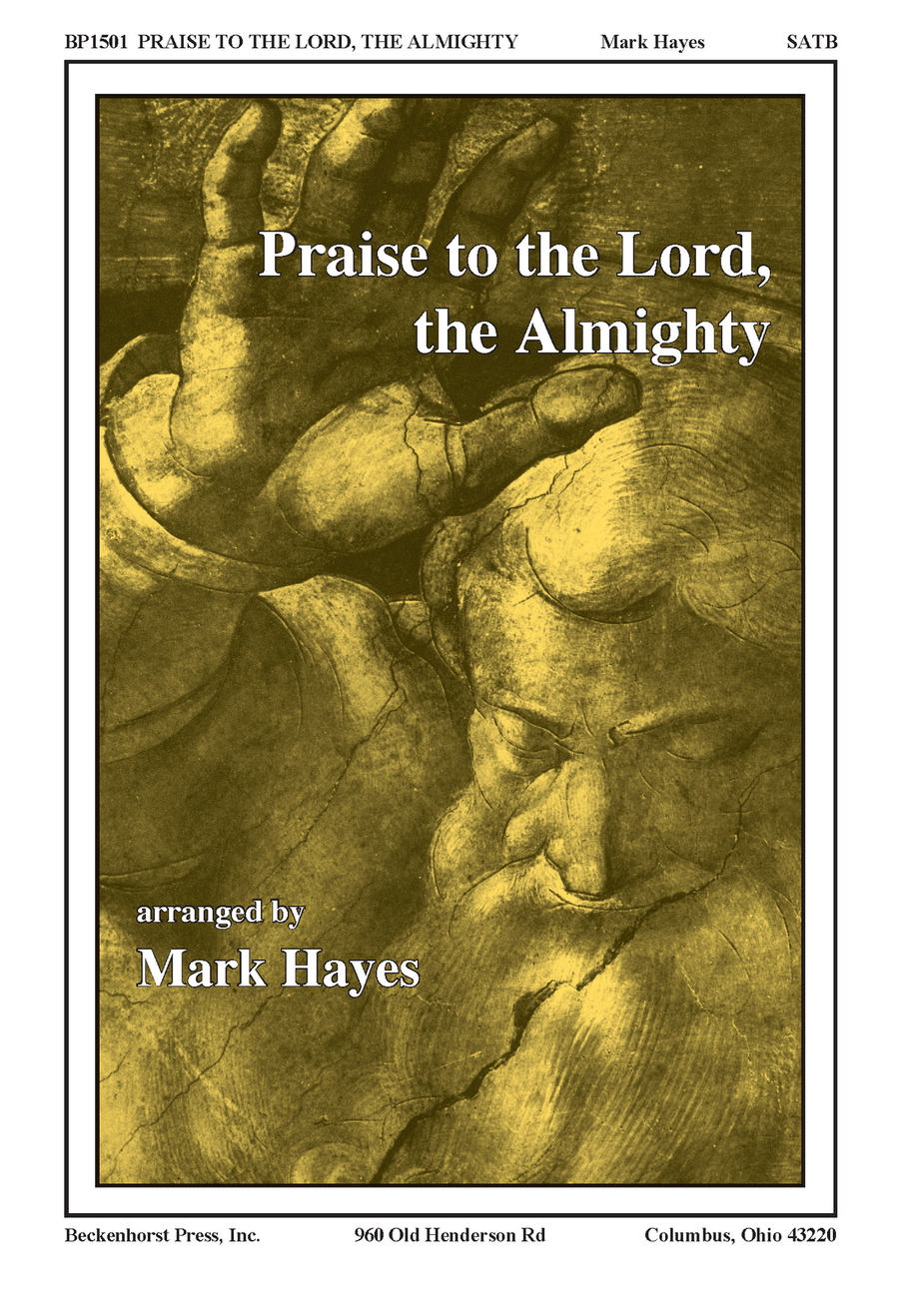 Praise to the Lord, the Almighty