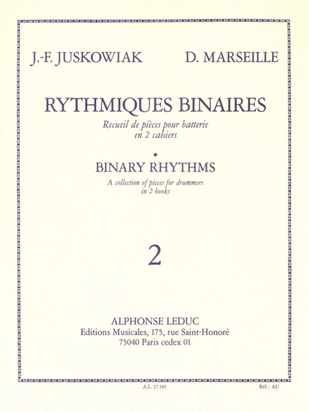 Rythmiques Binaires Volume 2 Pour Batterie