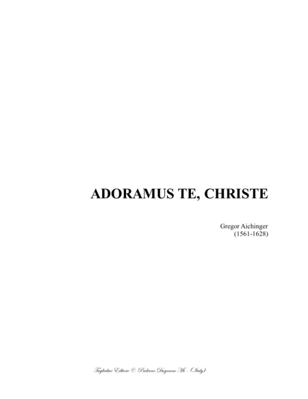ADORAMUS TE CHRISTE - AICHINGER - For SATB Choir image number null