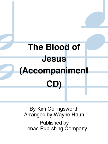 The Blood of Jesus (Accompaniment CD)
