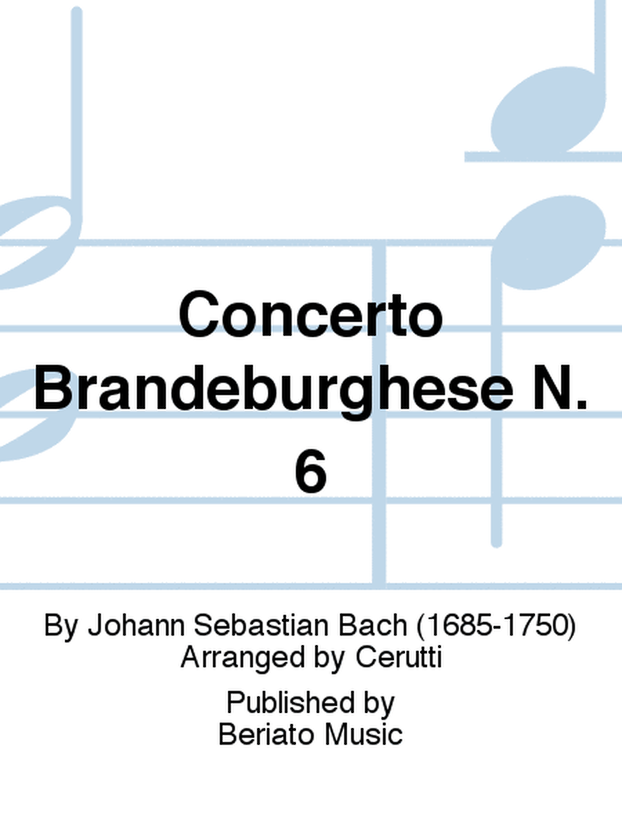Concerto Brandeburghese N. 6