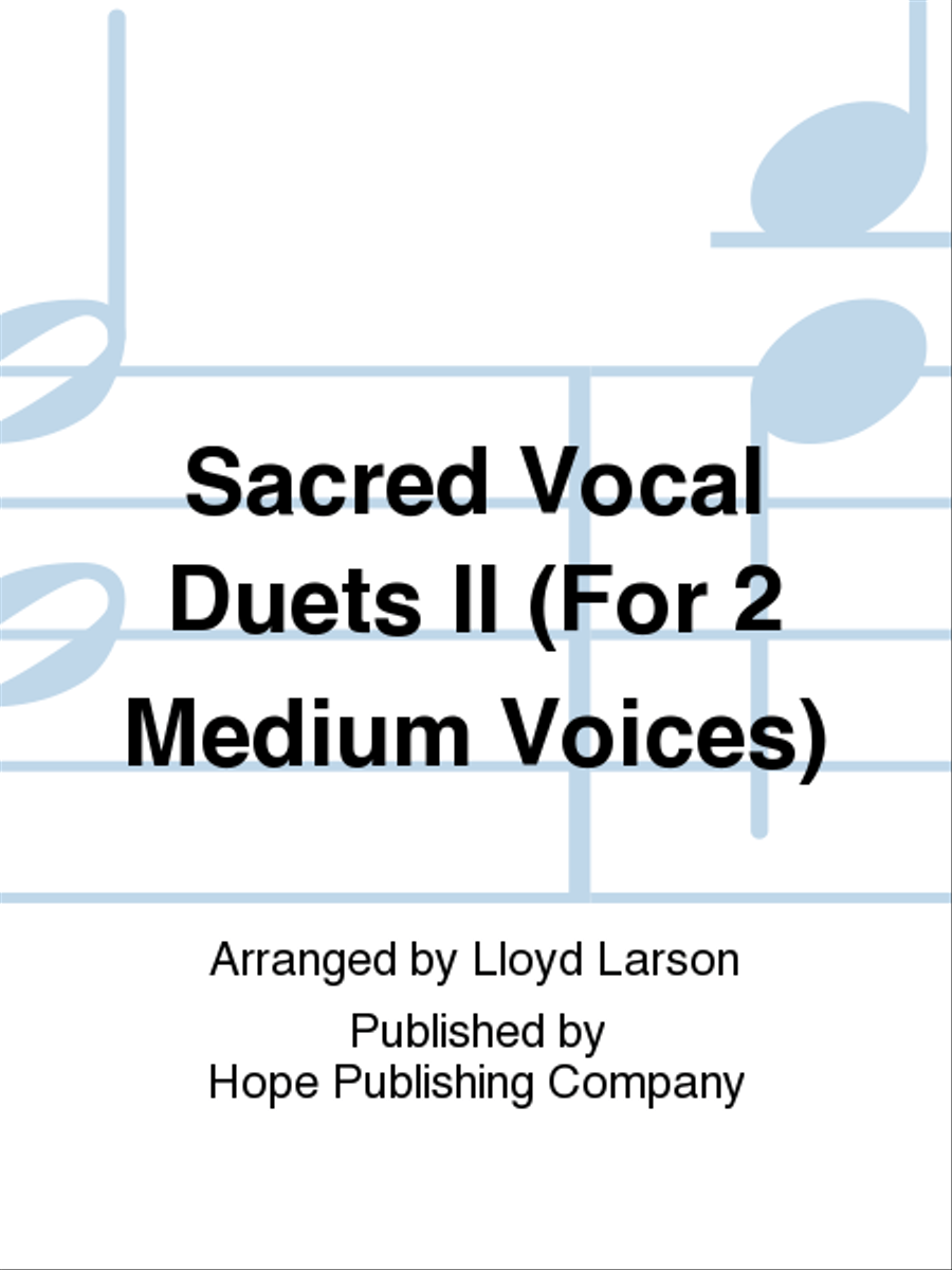 Book cover for Sacred Vocal Duets II with CD Accomp.