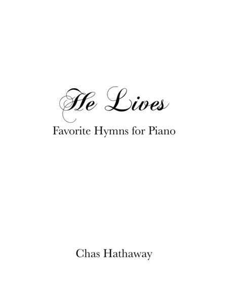 He Lives: Favorite Hymns Sheet Music Book