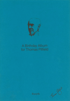 Thomas Pitfield Birthday Album