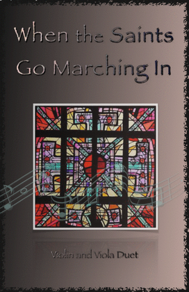 Book cover for When the Saints Go Marching In, Gospel Song for Violin and Viola Duet