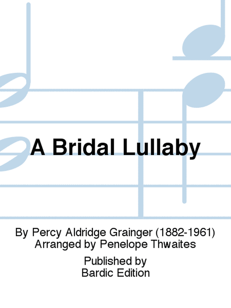 A Bridal Lullaby