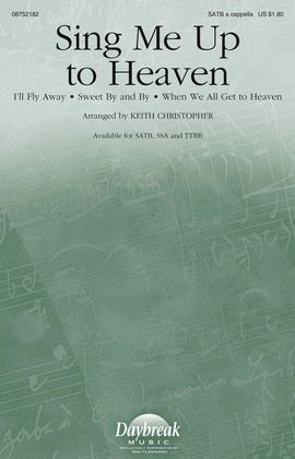 Book cover for Sing Me Up to Heaven