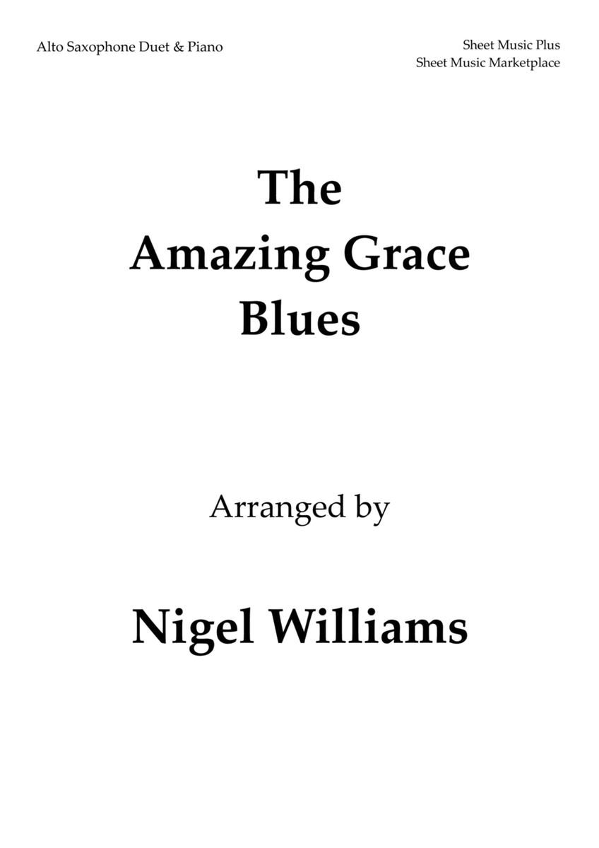 The Amazing Grace Blues, for Alto Saxophone Duet and Piano image number null