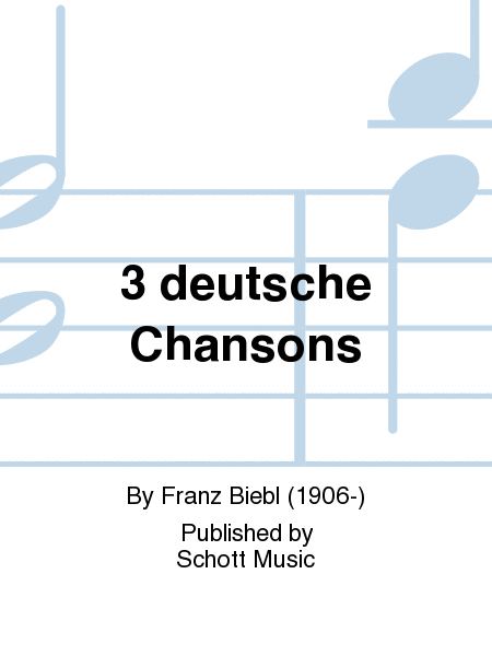 3 deutsche Chansons
