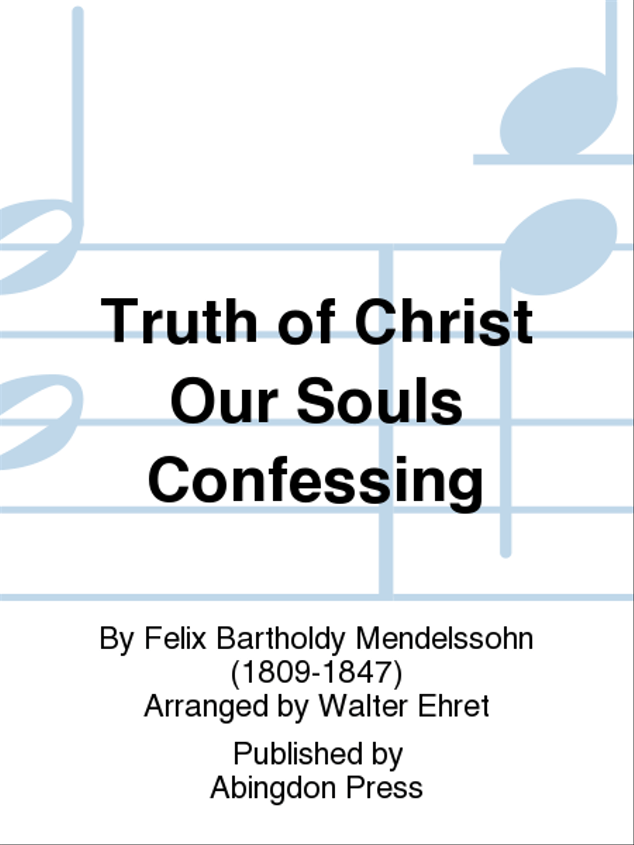 Truth Of Christ Our Souls Confessing School and Community scores gallery preview page 1
