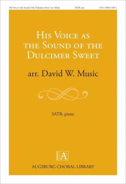 His Voice as the Sound of the Dulcimer Sweet image number null