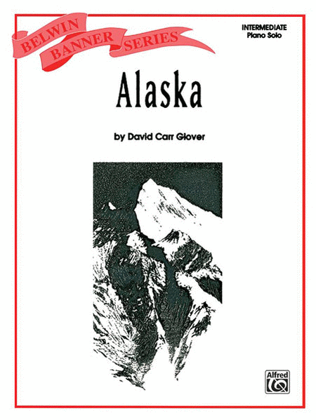David Carr Glover : Alaska