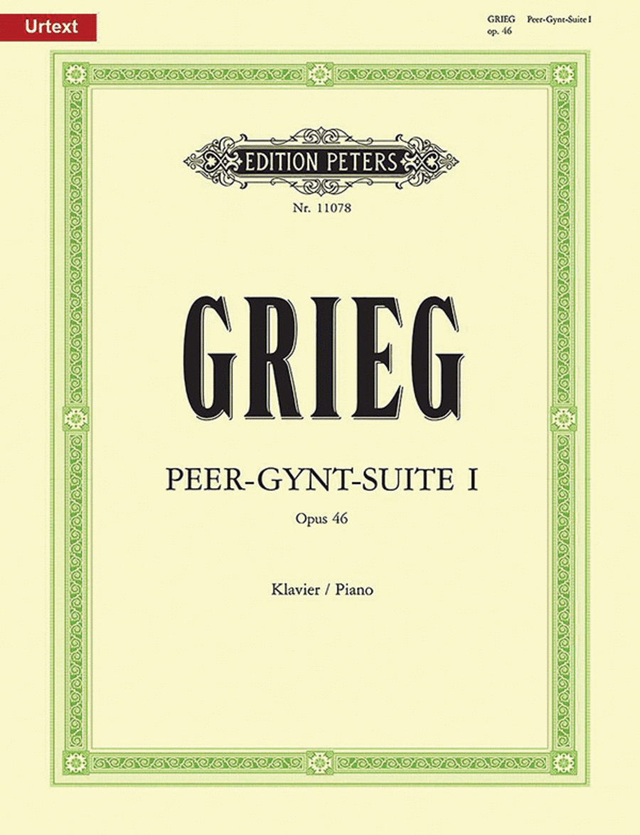 Edvard Grieg : Peer Gynt Suite No.1, Op.46