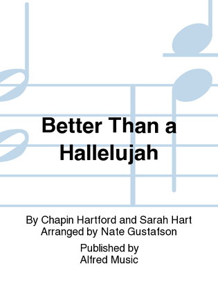 Better Than a Hallelujah