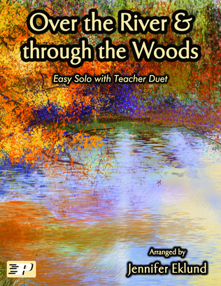Over the River and through the Woods (Mixed Level Duet)