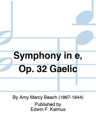 Book cover for Symphony in e, Op. 32 "Gaelic"