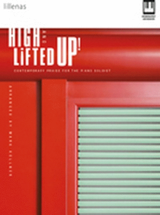 Book cover for High and Lifted Up!