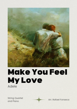 Make You Feel My Love