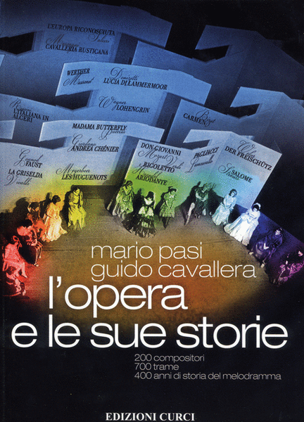 L'opera e le sue storie