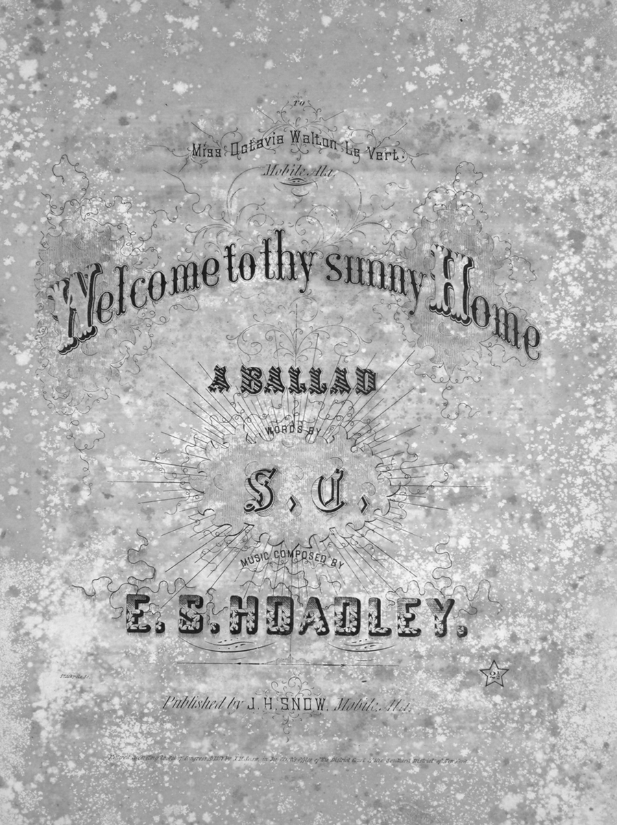 Welcome Me To Thy Sunny Home. A Ballad