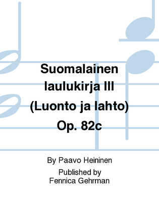 Suomalainen laulukirja III (Luonto ja lahto) Op. 82c