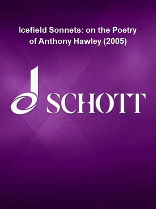 Book cover for Icefield Sonnets: on the Poetry of Anthony Hawley (2005)