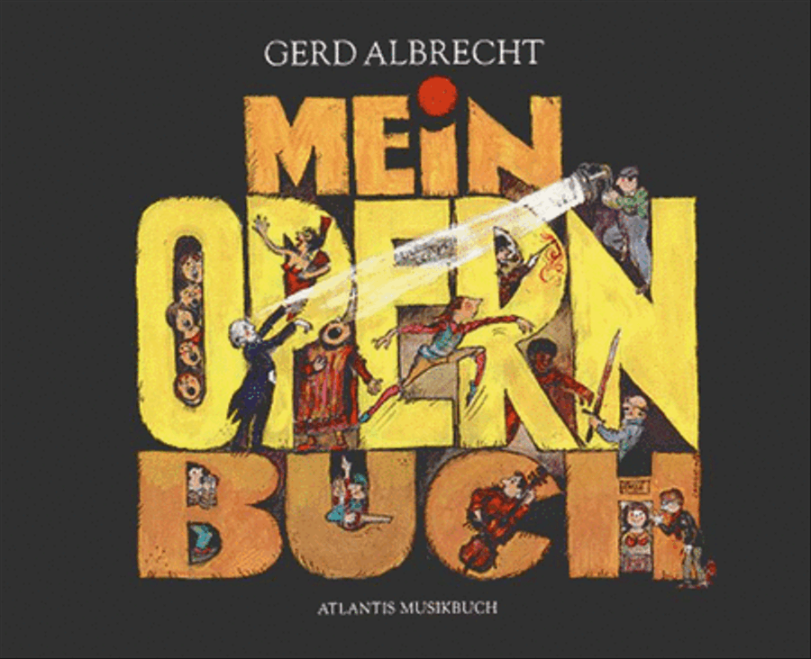 Albrecht G Mein Opernbuch