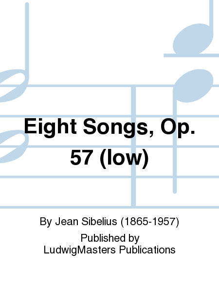 Eight Songs, Op. 57 (low)