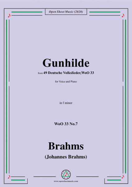 Brahms-Gunhilde,WoO 33 No.7,in f minor,for Voice&Piano
