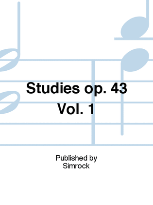 Studies op. 43 Vol. 1