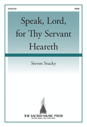 Speak, Lord, for Thy Servant Heareth