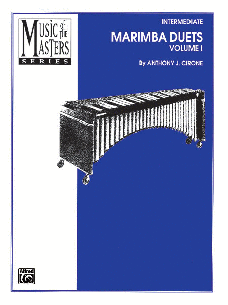 Music of the Masters, Volume I -- Marimba Duets