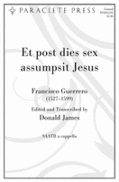 Et post dies sex assumpsit Jesus image number null