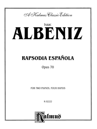Albéniz: Rapsodia Española, Op. 70