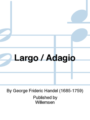 Book cover for Largo / Adagio