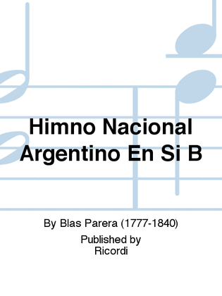 Himno Nacional Argentino En Si B