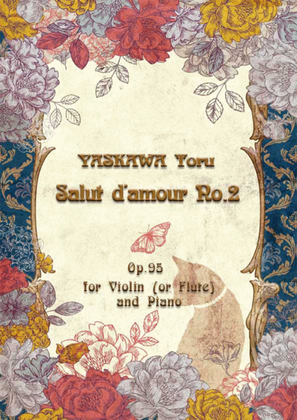 Salut d'amour No.2 for violin (or flute) and piano for 4 hands, Op.96