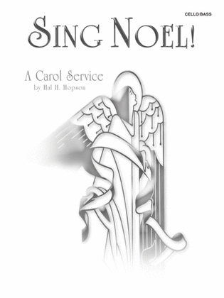 Sing Noel! (A Carol Service): Cello