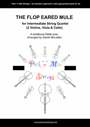 The Flop Eared Mule - arranged for Intermediate String Quartet