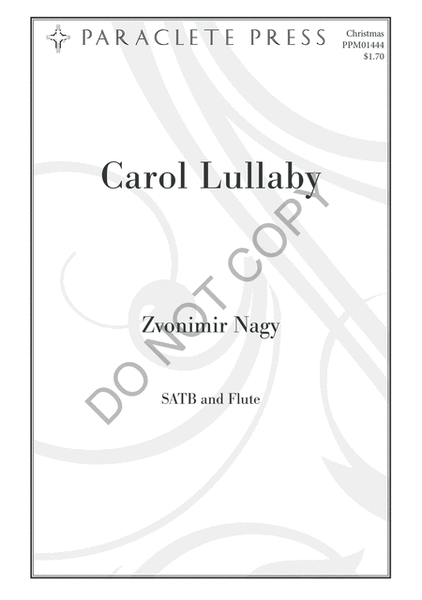 Carol Lullaby - SATB and Flute image number null