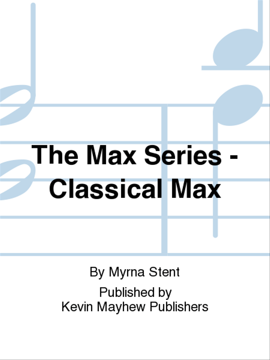 The Max Series - Classical Max School and Community scores gallery preview page 1
